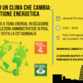 CONVEGNO “Adattarsi ad un clima che cambia: la questione energetica” organizzato da Legambiente Pisa | 31 marzo 2023